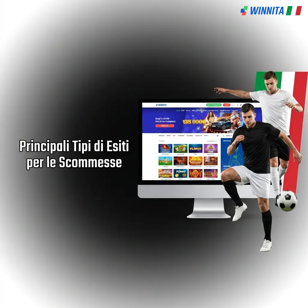 Principali tipi di esiti per le scommesse su Winnita: guida alle categorie e regole di gioco